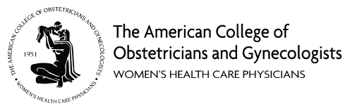 The American College of Obstetricians and Gynecologists