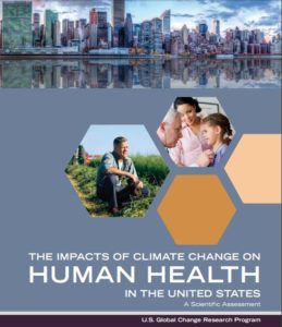 The Impacts of Climate Change on Human Health in the United States: A Scientific Assessment