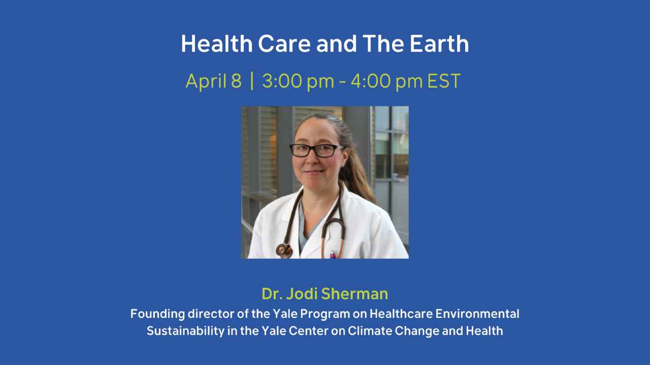 Health Care and the Earth